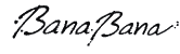 BanaBana BanaBana